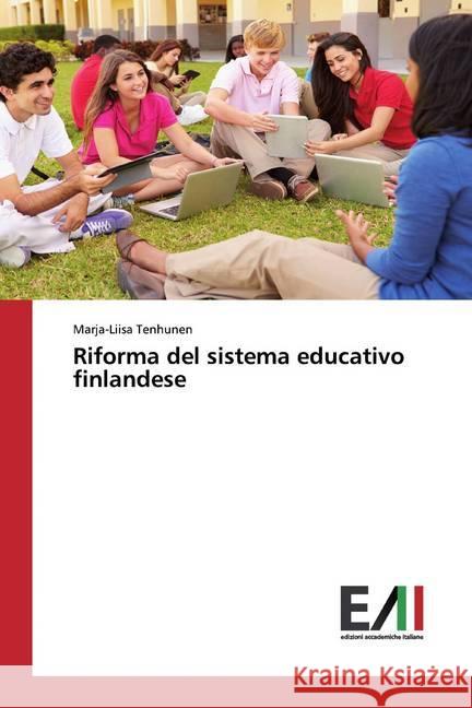 Riforma del sistema educativo finlandese Tenhunen, Marja-Liisa 9786200561978