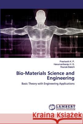 Bio-Materials Science and Engineering K. P., Prashanth 9786200568519