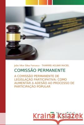 Comissão Permanente Silva Fonseca, João Vitor 9786200579171