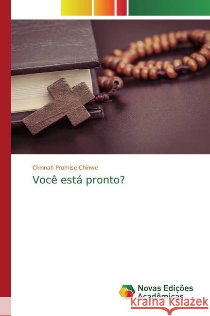 Você está pronto? Promise Chinwe, Chinnah 9786200581624