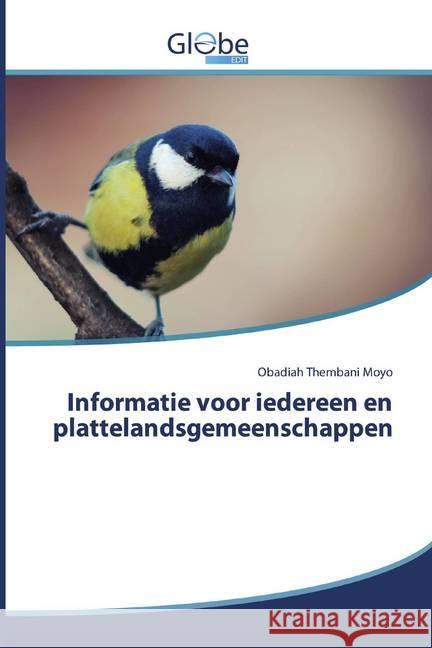 Informatie voor iedereen en plattelandsgemeenschappen Moyo, Obadiah Thembani 9786200590671