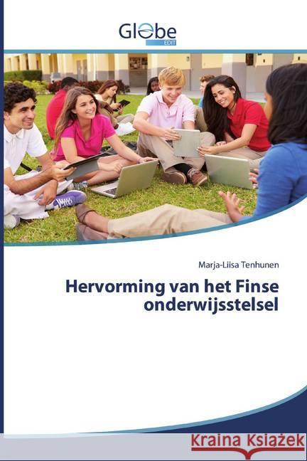 Hervorming van het Finse onderwijsstelsel Tenhunen, Marja-Liisa 9786200596086