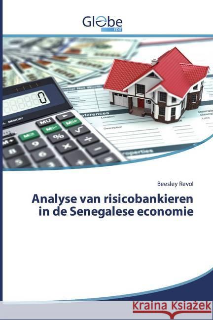 Analyse van risicobankieren in de Senegalese economie Revol, Beesley 9786200598370