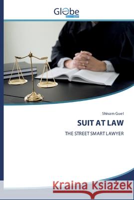 Suit at Law Goel, Shivam 9786200598882