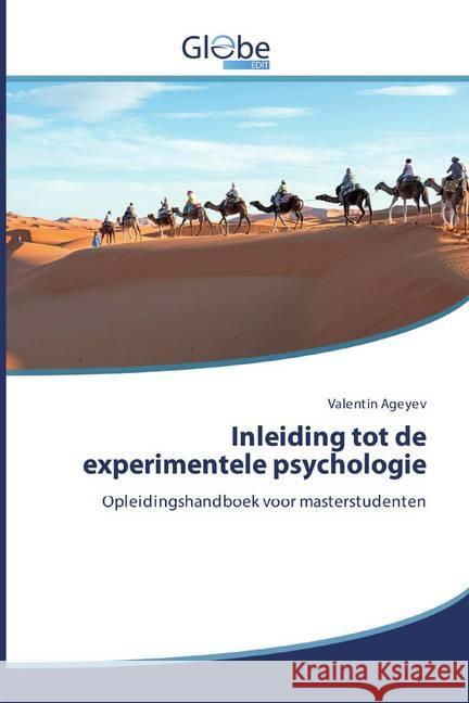 Inleiding tot de experimentele psychologie : Opleidingshandboek voor masterstudenten Ageyev, Valentin 9786200600318