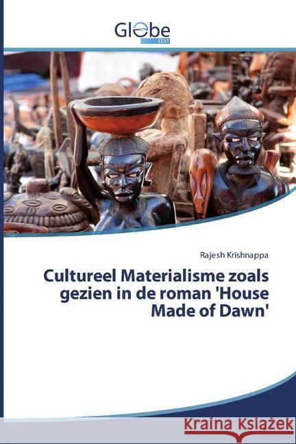 Cultureel Materialisme zoals gezien in de roman 'House Made of Dawn' Krishnappa, Rajesh 9786200604279 GlobeEdit