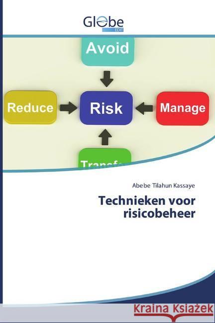Technieken voor risicobeheer Kassaye, Abebe Tilahun 9786200605955