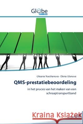 QMS-prestatiebeoordeling Oksana Nurzhanova, Elena Ulanova 9786200606303