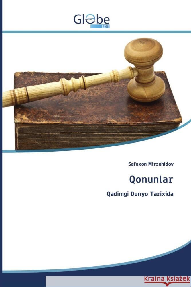 Qonunlar MIRZOHIDOV, SAFOXON 9786200630568 GlobeEdit