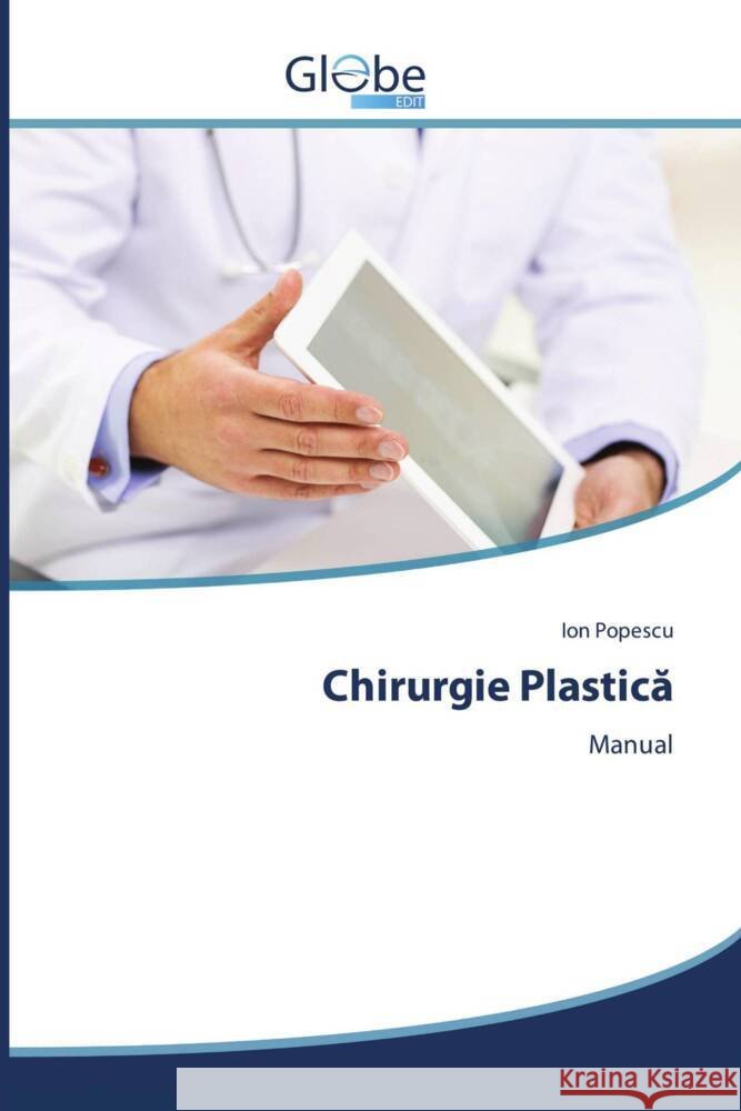Chirurgie Plastica Popescu, Ion 9786200632784