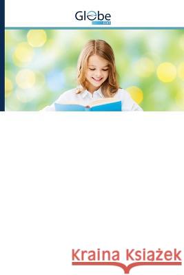 Ona Tili Va Bolalar Adabiyoti U M Yuldasheva, Sh X Mamasoliyeva, T T Kaziyeva 9786200634726 Globeedit