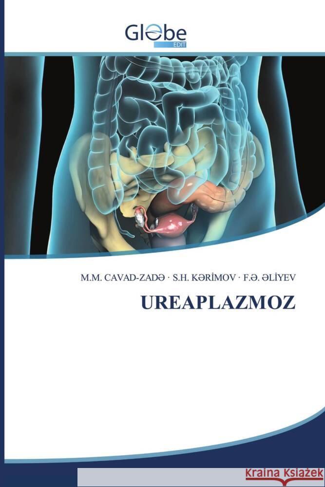 UREAPLAZMOZ CAVAD-ZAD_, M.M., K_RIMOV, S.H., _LIYEV, F._. 9786200635082 GlobeEdit