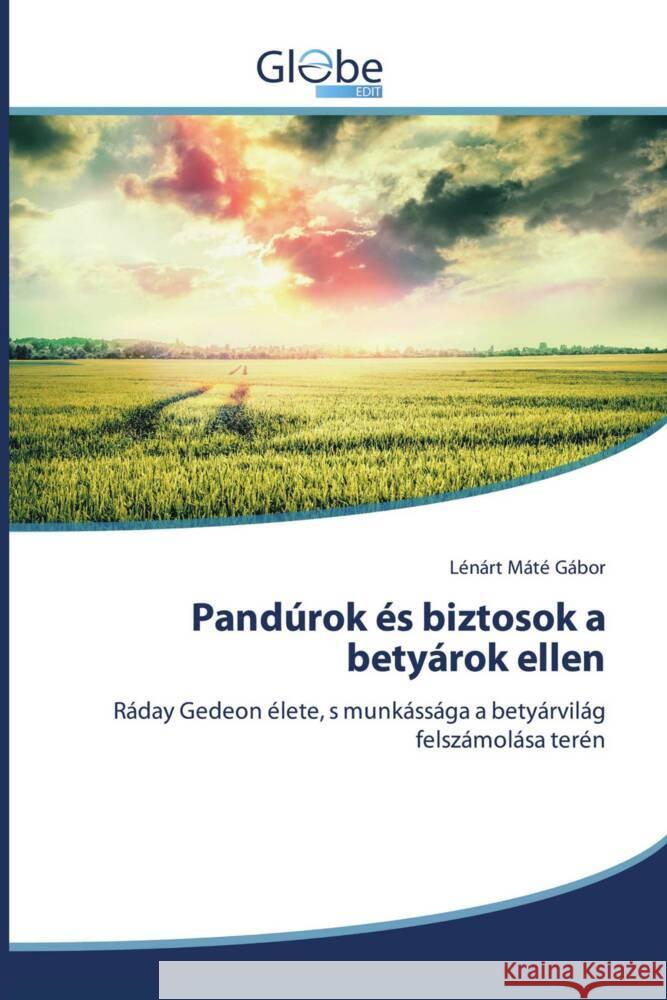 Pandúrok és biztosok a betyárok ellen Máté Gábor, Lénárt 9786200638755