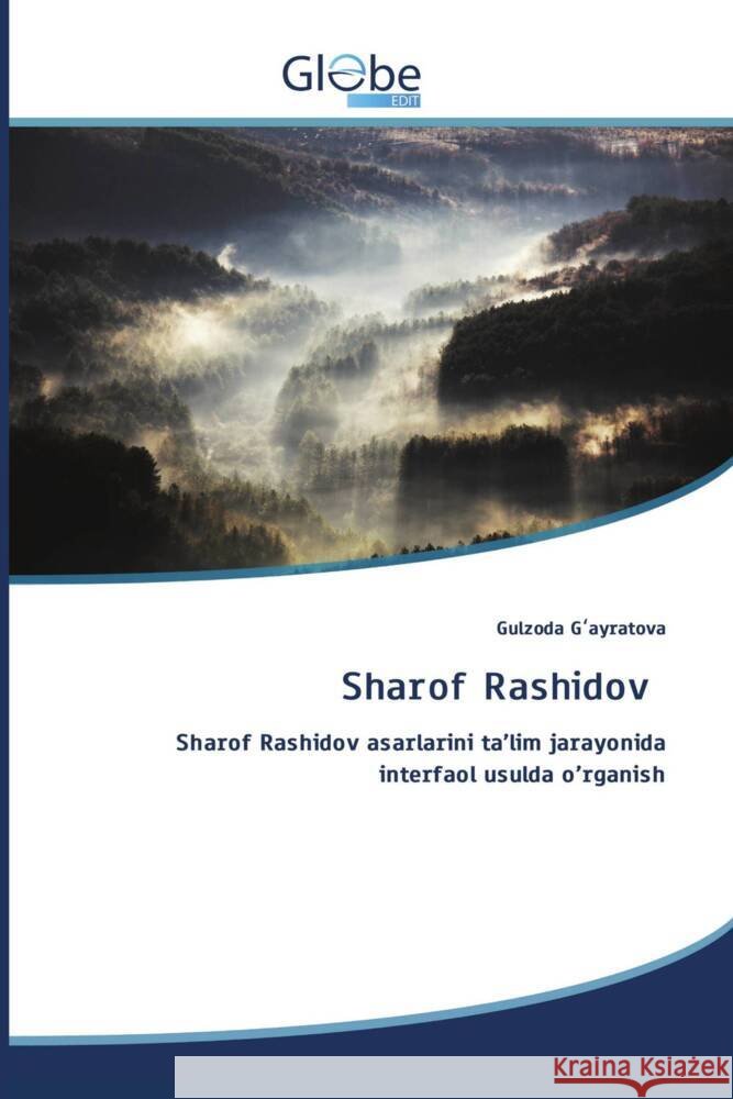 Sharof Rashidov G_ayratova, Gulzoda 9786200639554 GlobeEdit