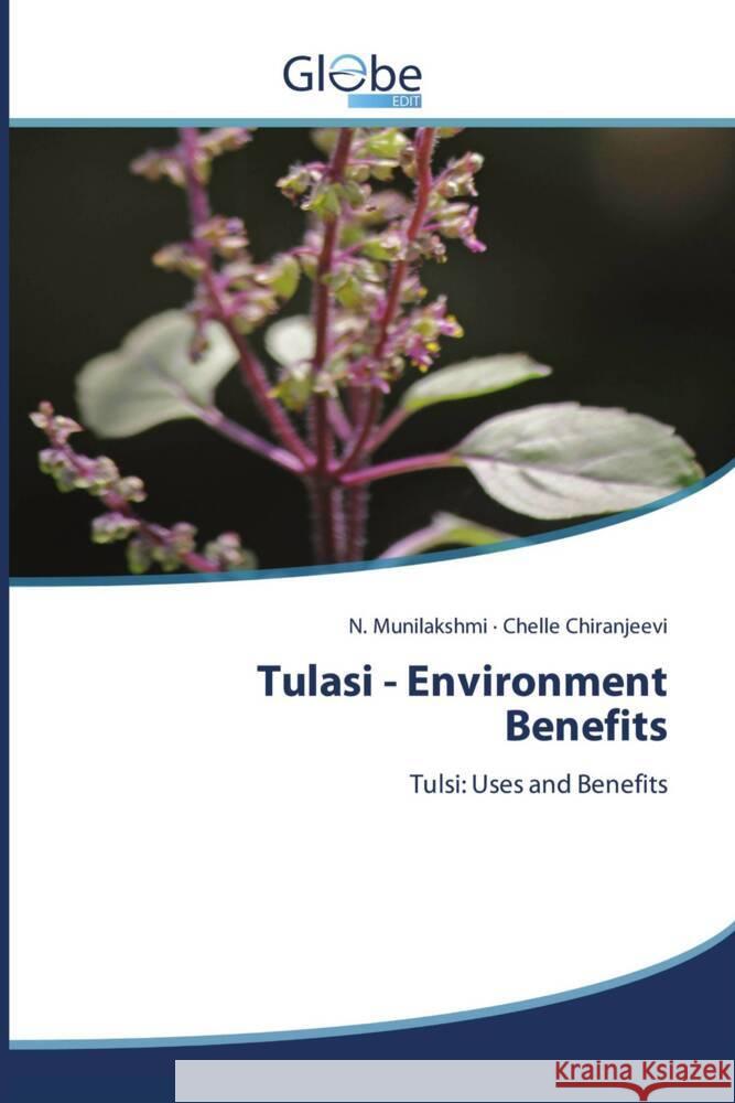 Tulasi - Environment Benefits Munilakshmi, N., Chiranjeevi, Chelle 9786200639646