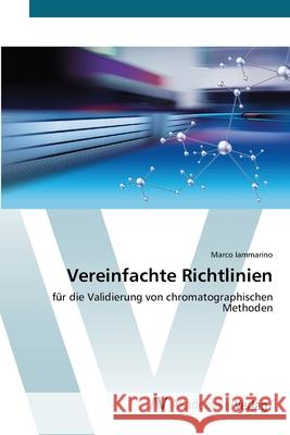 Vereinfachte Richtlinien Iammarino, Marco 9786200668837 AV Akademikerverlag