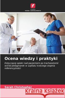 Ocena wiedzy i praktyki Sarah Christopher 9786200677211 Edicoes Nosso Conhecimento