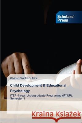 Child Development & Educational Psychology Swargiary, Khritish 9786200695512