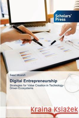 Digital Entrepreneurship Moarefi, Saad 9786200697455