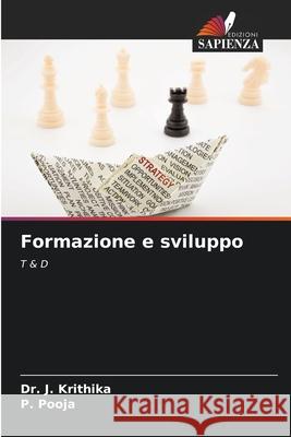 Formazione e sviluppo Krithika, Dr. J., Pooja, P. 9786200704467