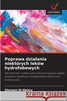 Poprawa dzialania niektórych leków hydrofobowych El-Mancy, Shereen 9786200717658