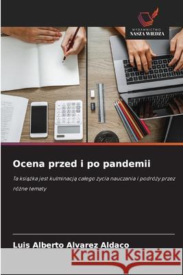 Ocena przed i po pandemii Alvarez Aldaco, Luis Alberto 9786200736062
