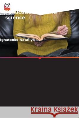 Aspects modernes de l'éducation et de la science Nataliya, Ignatenko 9786200736109 Editions Notre Savoir