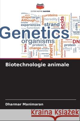Biotechnologie animale Manimaran, Dharmar 9786200763396
