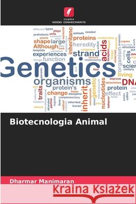 Biotecnologia Animal Manimaran, Dharmar 9786200763495