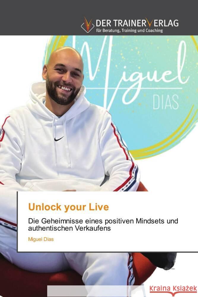 Unlock your Live Dias, Miguel 9786200770745