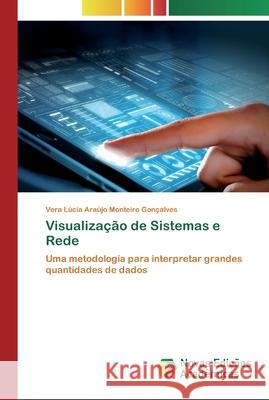 Visualização de Sistemas e Rede Vera Lúcia Araújo Monteiro Gonçalves 9786200798572