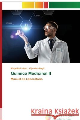 Química Medicinal II Islam, Mojahidul 9786200801210