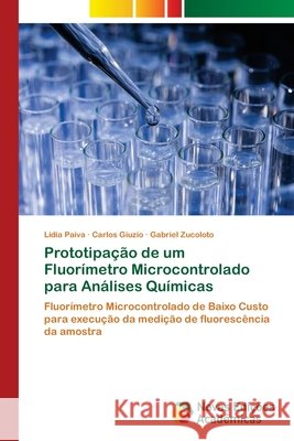 Prototipação de um Fluorímetro Microcontrolado para Análises Químicas Paiva, Lídia 9786200809025