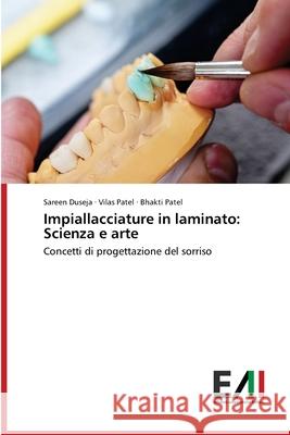 Impiallacciature in laminato: Scienza e arte Duseja, Sareen 9786200836878 Edizioni Accademiche Italiane