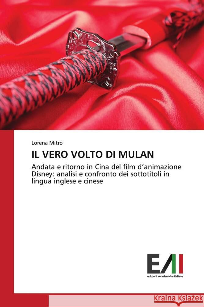 IL VERO VOLTO DI MULAN Mitro, Lorena 9786200839084