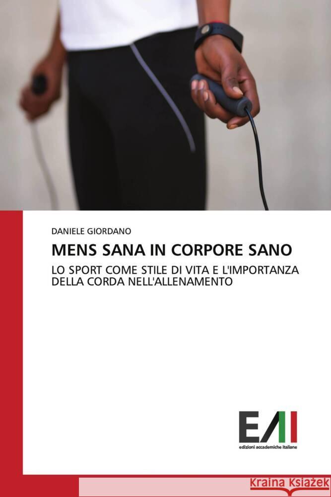 Mens Sana in Corpore Sano Daniele Giordano 9786200841766