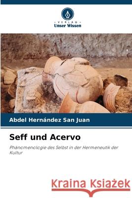 Seff und Acervo Hernández San Juan, Abdel 9786200842565