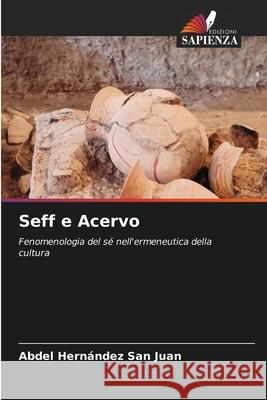 Seff e Acervo Hernández San Juan, Abdel 9786200842633 Edizioni Sapienza