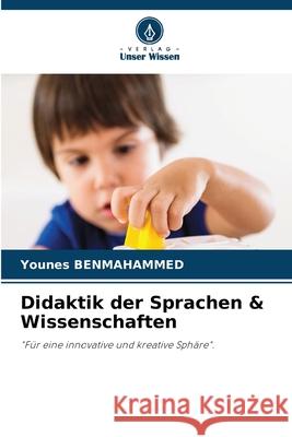 Didaktik der Sprachen & Wissenschaften Benmahammed, Younes 9786200843906