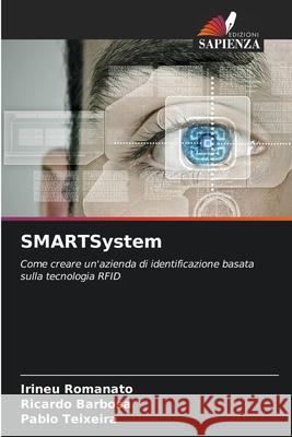 SMARTSystem Romanato, Irineu, Barbosa, Ricardo, Teixeira, Pablo 9786200847928
