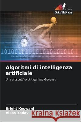 Algoritmi di intelligenza artificiale Bright Keswani, Vikas Yadav 9786200862020