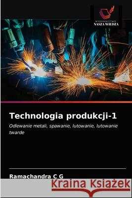 Technologia produkcji-1 Ramachandra C 9786200866868