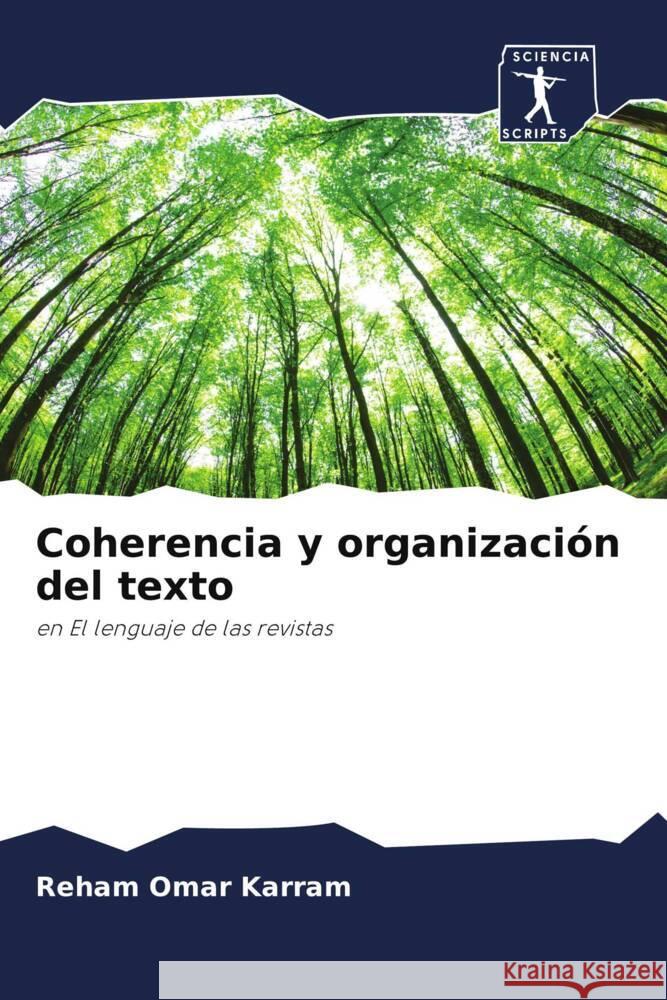 Coherencia y organización del texto Omar Karram, Reham 9786200878892