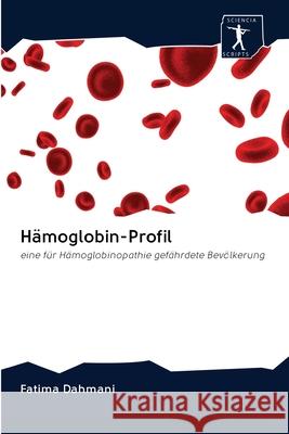 Hämoglobin-Profil Dahmani, Fatima 9786200883391