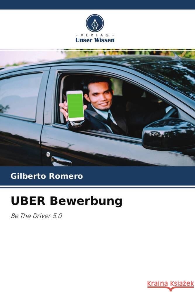 UBER Bewerbung Romero, Gilberto 9786200886552