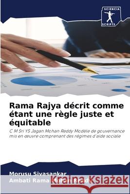 Rama Rajya décrit comme étant une règle juste et équitable Sivasankar, Morusu 9786200888891 Sciencia Scripts