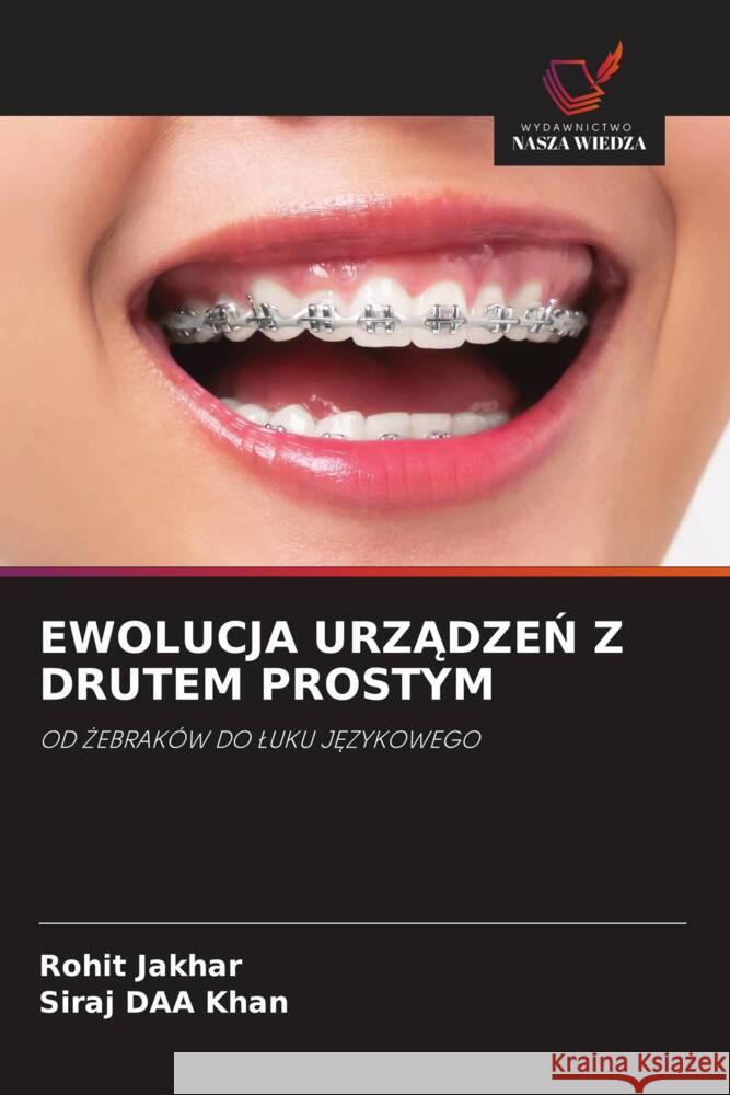 EWOLUCJA URZADZEN Z DRUTEM PROSTYM Jakhar, Rohit, khan, Siraj DAA 9786200894465 Wydawnictwo Nasza Wiedza