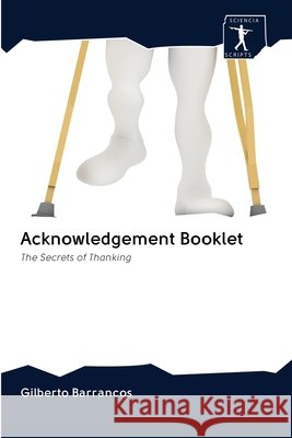 Acknowledgement Booklet Gilberto Barrancos 9786200939760