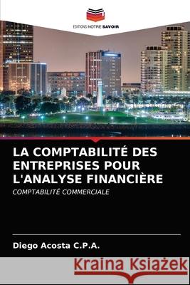 La Comptabilit Diego Acost 9786200941510 Editions Notre Savoir