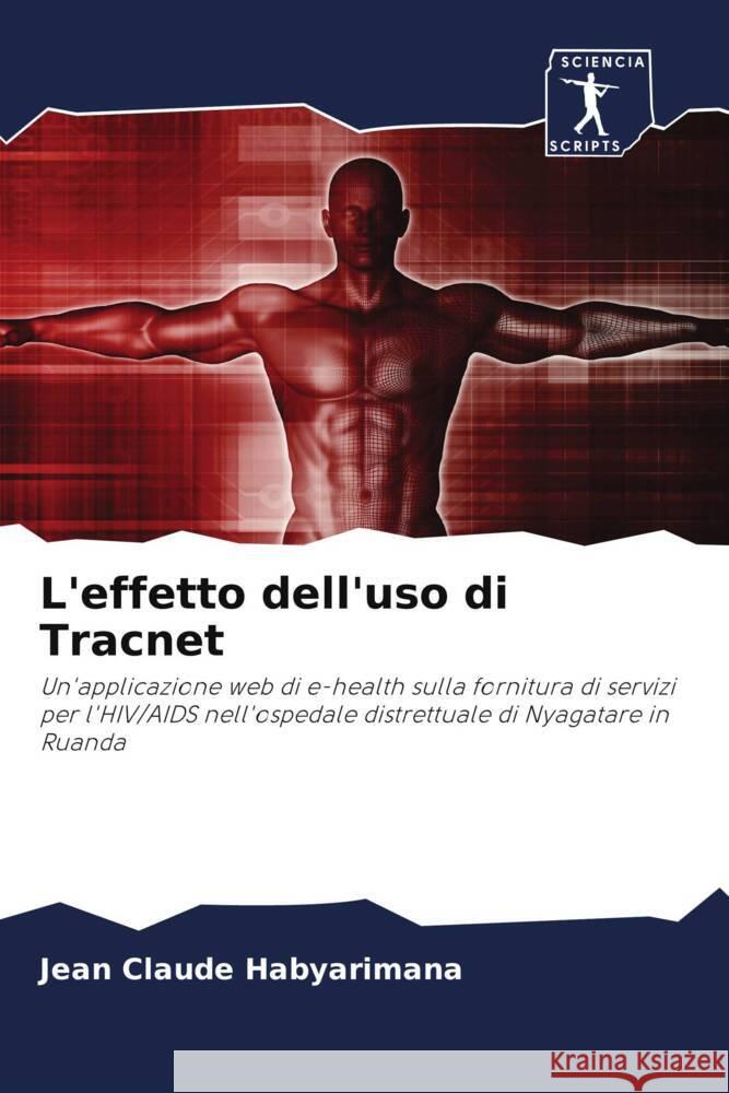 L'effetto dell'uso di Tracnet Habyarimana, Jean Claude 9786200948663